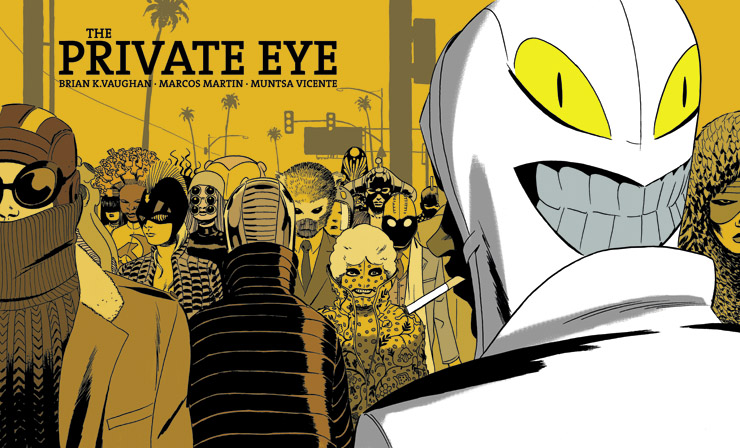Brian K Vaughan and Marcos Martin's series The Private Eye is released via their Panel Syndicate Website for a price of your choice! 