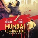 Mumbai Confidential Book 1