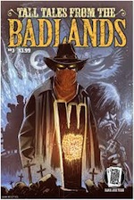 Tall Tales from the Badlands 3