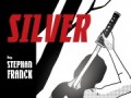 Silver volume 1