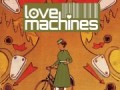 Love Machines #2