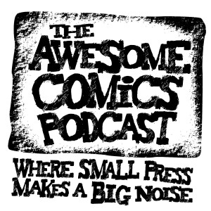 Awesome Comics Podcast