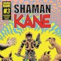 Shaman Kane