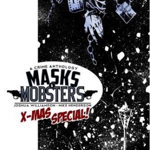 Masks and Mobsters #5 cover (MonkeyBrain Comics)