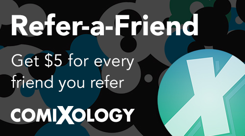 ComiXology Refer A Friend