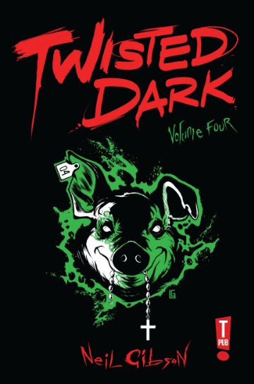 Twisted Dark volume 3