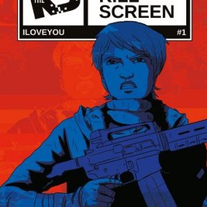 The Kill Screen #1