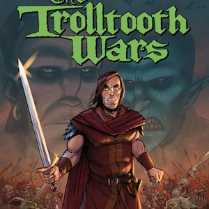 Trolltooth Wars