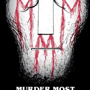 Murder Most Mundane