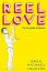 Reel Love Collected Edition