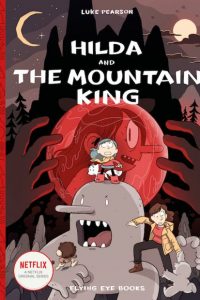 Hilda-and-the-Mountain-King