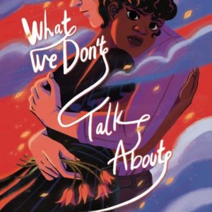 What We Dont Talk About cover