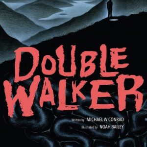 Review: Double Walker (ComiXology Originals)