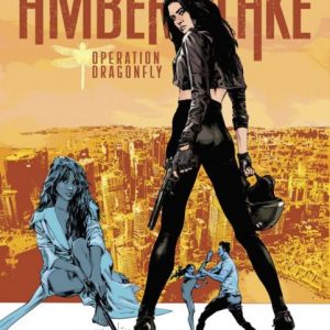 Review: Amber Blake: Operation Dragonfly (Magma ComiX/Heavy Metal)