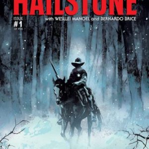 Review: Hailstone #1 (ComiXology Originals)