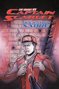 Review: Captain Scarlet: Operation Sabre (Anderson Entertainment)